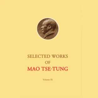 Selected Works of Mao Tse-Tung 9