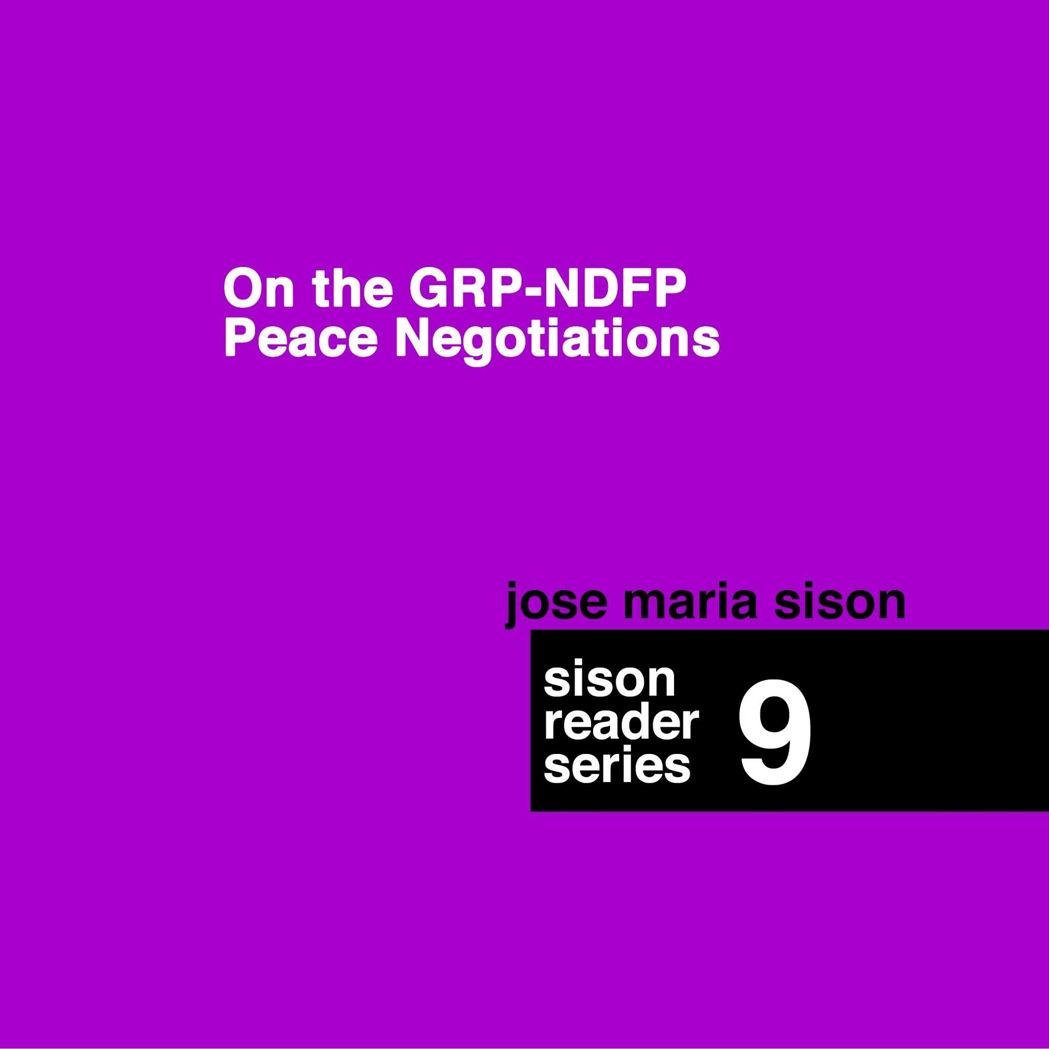 No. 9 - On the GRP-NDFP Peace Negotiations