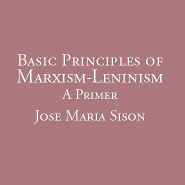 Basic Principles of Marxism-Leninism (A Primer)