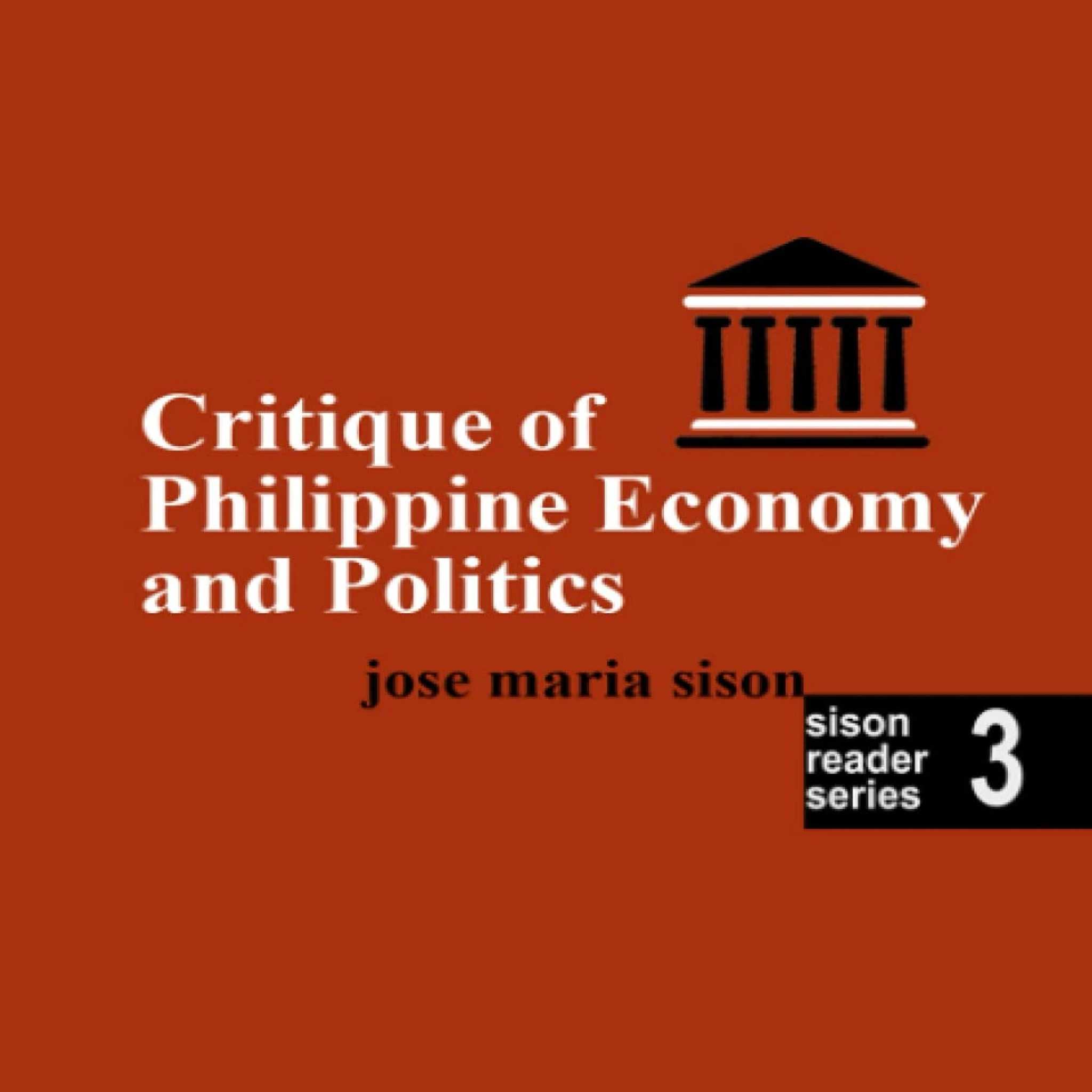 No. 3 - Critique of the Philippine Economy and Politics