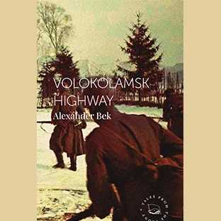 Volokolamsk Highway by Alexander Bek