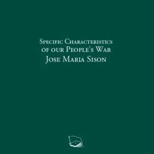 Specific Characteristics of our People's War