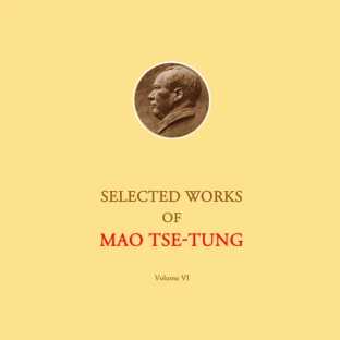Selected Works of Mao Tse-Tung 6