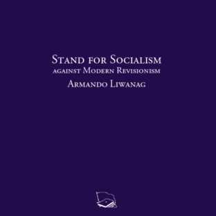 Stand for Socialism Against Modern Revisionism